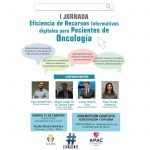 I Jornada Eficiencia de Recursos Informativos Digitales para Pacientes de Oncología.