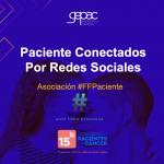 #FFPaciente participa en el 15 congreso virtual de pacientes con cáncer GEPAC.